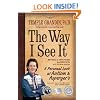 The Way I See it: A Personal Look at Autism and Asperger's