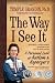 The Way I See It, Revised and Expanded 2nd Edition: A Personal Look at Autism and Asperger's