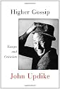 Higher Gossip: Essays and Criticism