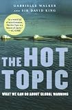 The Hot Topic: What We Can Do About Global Warming