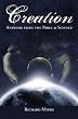 Creation: Answers from the Bible and Science