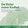 H&ouml;rbuch Die Mutter meiner Kindheit