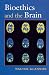 Bioethics and the Brain