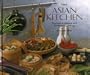 The Asian Kitchen : The Best of Chinese and Far Eastern Cooking