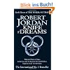 Book Eleven of the Wheel of Time. Knife of Dreams. (Wheel of Time) (Orbit)