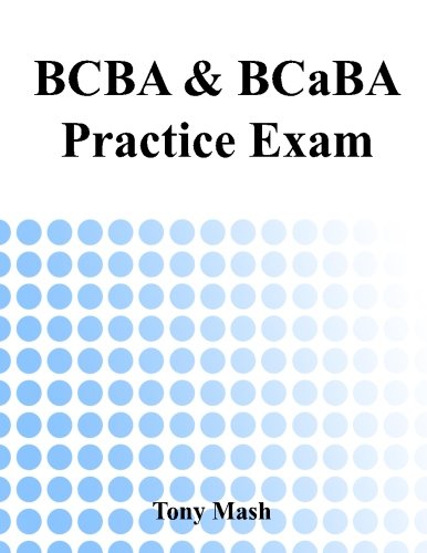 BCBA and BCaBA Practice Exam