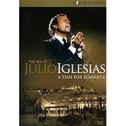The Best Of Julio Iglesias: A Time For Romance
