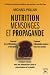 Books : nutrition, mensonges et propagande