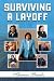 Surviving A Layoff