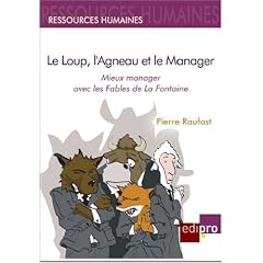 Loup, l'Agneau et le Manager