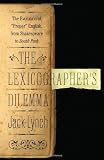 The lexicographer's dilemma : the evolution of proper English, from Shakespeare to South Park
