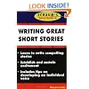 Schaum's Quick Guide to Writing Great Short Stories