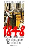 Produkt-Bild: 1848, &Ouml;sterreich und die deutsche Revolution