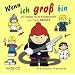 Wenn ich gro� bin: 15 lustige neue Kinderlieder zum Thema BERUFE