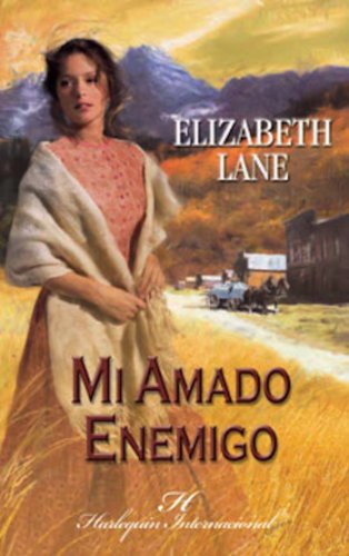 Mi amado enemigo (Harlequin Internacional) (Spanish Edition)