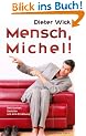 Mensch, Michel!: Geschichten, Gedichte und eine Erz�hlung