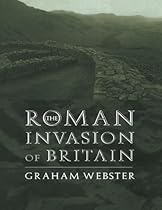 The Roman Invasion of Britain (Roman Conquest of Britain)