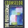 The Professional Counselor: A Process Guide to Helping (5th Edition)