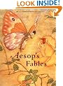 Aesop's Fables: A Classic Illustrated Edition (Classics Illustrated)