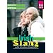 Irish Slang Wort f�r Wort: Echt irisches Englisch