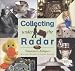 Collecting Under the Radar