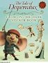 The Tale of Despereaux Movie Tie-In: Glow-in-the-Dark Sticker Book