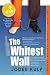 The Whitest Wall (Bootleg Brothers)