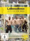 LaBrassBanda - Live im Circus Krone M�nchen