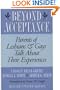 Beyond Acceptance: Parents of Lesbians & Gays Talk About Their Experiences