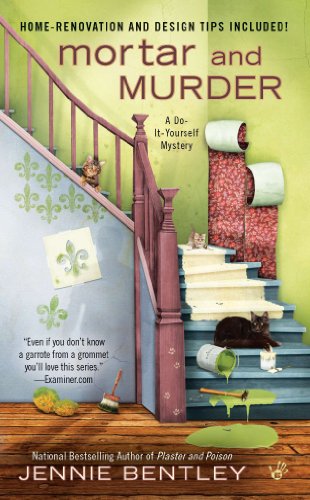 Mortar and Murder (A Do-It-Yourself Mystery Book 4)