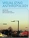 Visualizing Anthropology: Experimenting with Image-based Ethnography