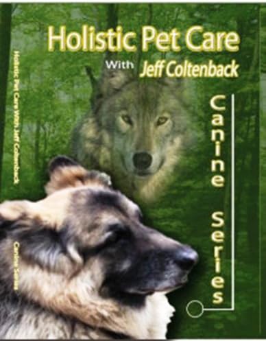 Holistic Pet Care-Canine Series