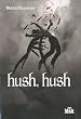 HUSH HUSH : LA SAGA DES ANGES D�CHUS