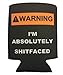 Funny Can Cooler - Warning I'm Absolutely Sh*tfaced - High Quality Can Cooler