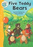 Five teddy bears