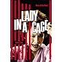 Lady In A Cage