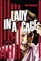 Lady In A Cage
