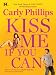 Books : Kiss Me If You Can