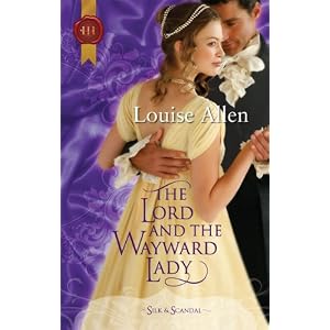 Teh Lord and the Wayward Lady by Louise Allen