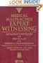 Medical Malpractice Expert Witnessing: Introductory Guide for Physicians and Medical Professionals