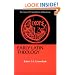 Early Latin Theology: Selections from Tertullian, Cyprian, Ambrose and Jerome (Library of Christian Classics)