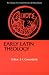 Early Latin Theology: Selections from Tertullian, Cyprian, Ambrose and Jerome (Library of Christian Classics)