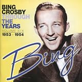 Bing Crosby Through The Years - Vol. 6