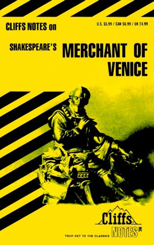 The Merchant of Venice (Cliffs Notes), by Waldo F McNeir The Merchant of Venice (Cliffs Notes), by Waldo F McNeir