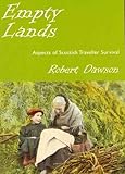 Empty lands : aspects of Scottish Gypsy and traveller survival