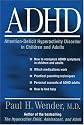 ADHD: Attention-Deficit Hyperactivity Disorder in Children, Adolescents, and Adults: Attention-deficit Hyperactivity Disorder in Children, Adolescents and Adults