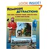 Roadside Attractions: Cool Cafes, Souvenir Stands, Route 66 Relics, & Other Road Trip Fun