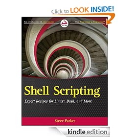 Shell Scripting: Expert Recipes for Linux, Bash and more