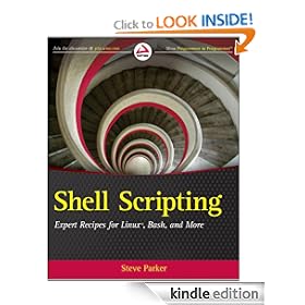 Shell Scripting: Expert Recipes for Linux, Bash and more