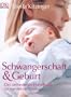 Schwangerschaft & Geburt